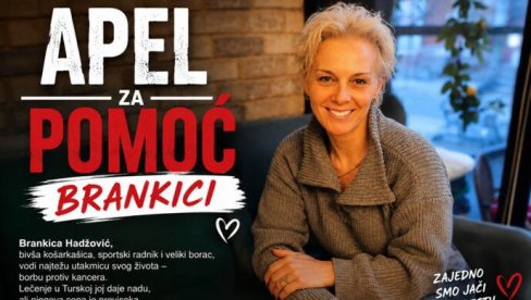 BRANKICI JE POTREBNA NAŠA POMOĆ! Bivša košarkašica se u Turskoj leči od raka